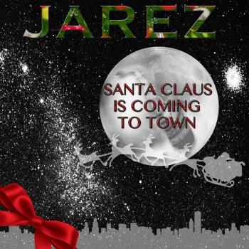 Santa Claus Is Coming To Town