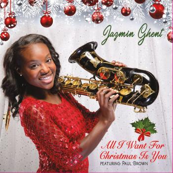 Jazmin Ghent - All I Want for Christmas