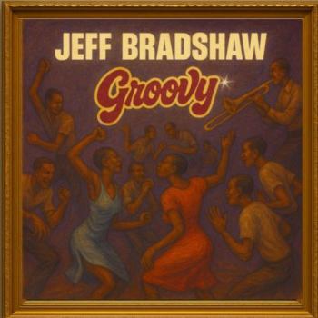 Jeff Bradshaw - Groovy