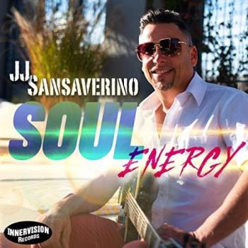J.J. Sansaverino - Soul Energy