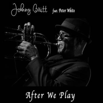 Johnny Britt - After We Play