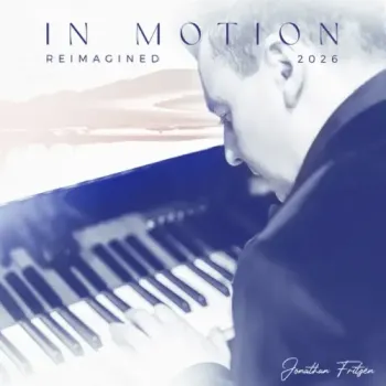 Jonathan Fritzén - In Motion (Reimagined 2026)