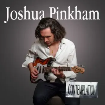 Joshua Pinkham - Contemplation