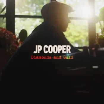 JP Cooper - Diamonds and Gold