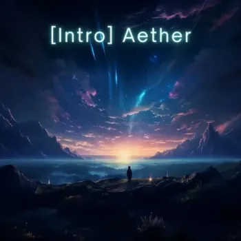 Kainbeats & vesky - [Intro] Aether