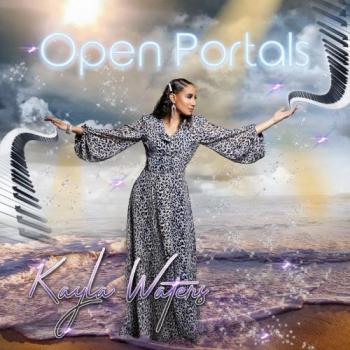 Kayla Waters - Open Portals
