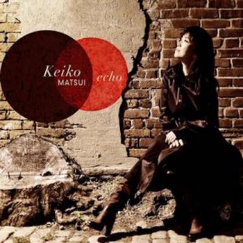 Keiko Matsui - Echo