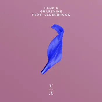 Lane 8 - Grapevine feat Elderbrook