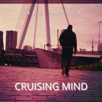 Lars Taylor - Cruising Mind