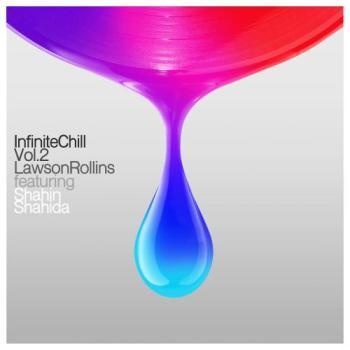 Lawson Rollins - Infinite Chill Vol 2