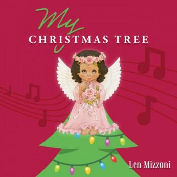 Len Mizzoni - My Christmas Tree