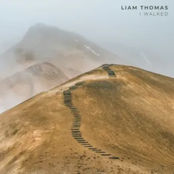 Liam Thomas - I Walked