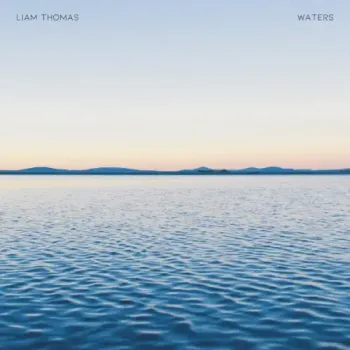 Liam Thomas - Waters