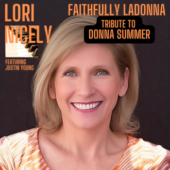Lori Nicely - Faithfully Ladonna Tribute to Donna Summer