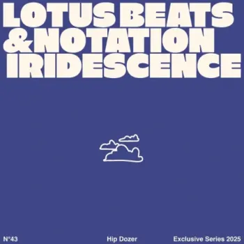 Lotus Beats & Notation - Iridescence