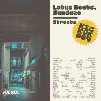 Lotus Beats & Sundaze - Streets