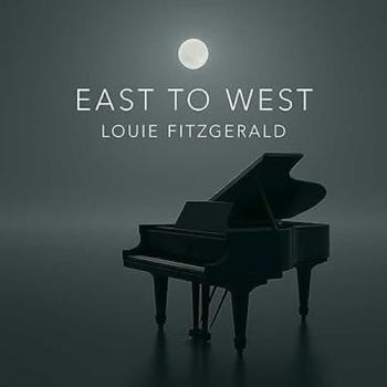 Louie Fitzgerald - East to West cover