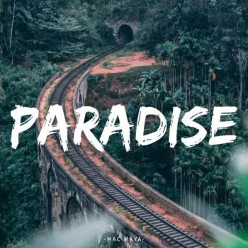 Mac Maya - Paradise