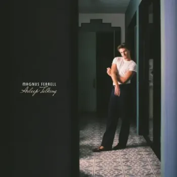 Magnus Ferrell - Asleep Talking