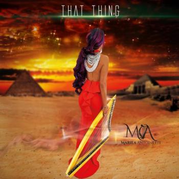 Mariea Antoinette - That Thing