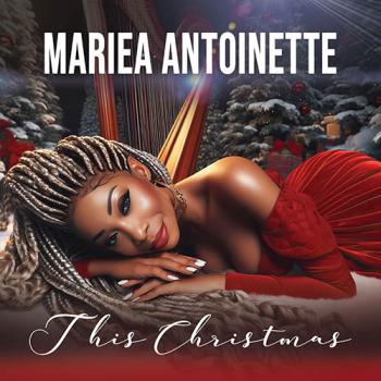 Mariea Antoinette - This Christmas