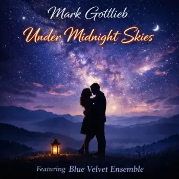 Mark Gottlieb - Under Midnight Skies