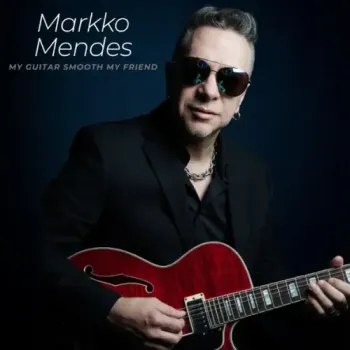Markko Mendes - My Guitar Smooth My Friend