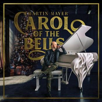 Martin Mayer - Carol Of The Bells
