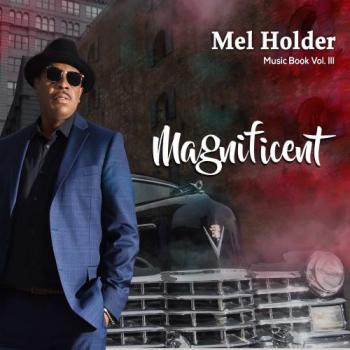 Mel Holder - Magnificent