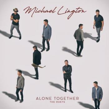 Michael Lington - Alone Together - The Duets