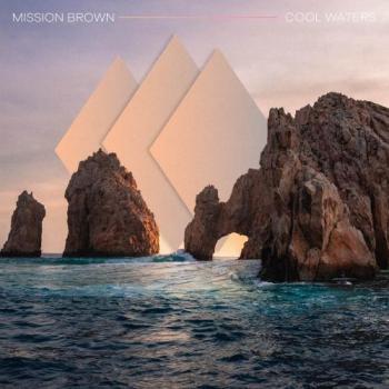 Mission Brown - Cool Waters