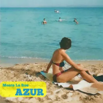 Monte la Rue - Azur