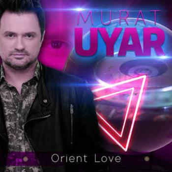 Murat Uyar - Orient Love