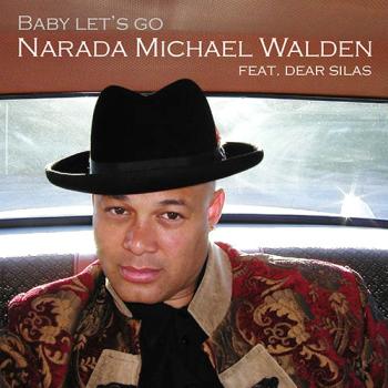 Narada Michael Walden  - Baby Let's Go