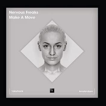 Nervous Freaks - Make A Move