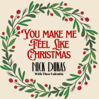 Nick Dukas - You Make Me Feel Like Christmas cover