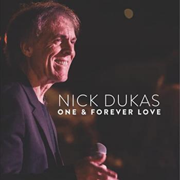 Nick Dukas - One & Forever Love
