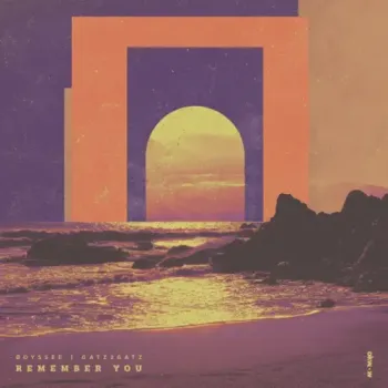 ØDYSSEE & Gatz2Gatz - Remember You
