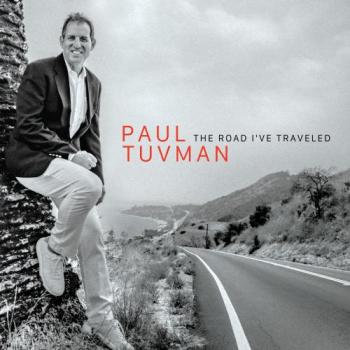 Paul Tuvman - The Road I've Traveled