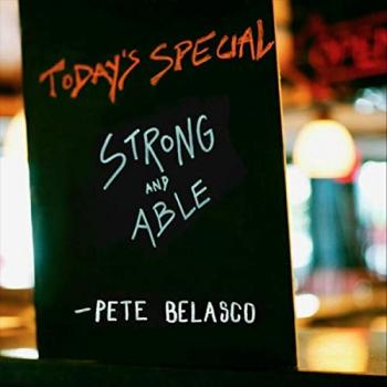 Pete Belasco - Strong And Able
