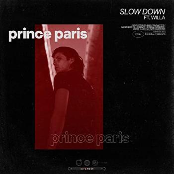 Prince Paris - Slow Down