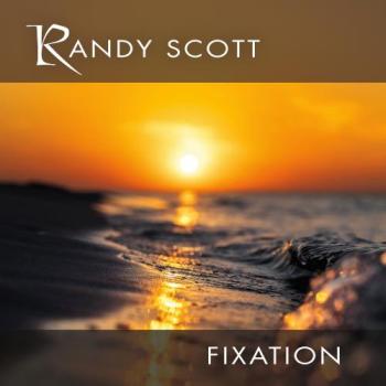 Randy Scott - Fixation