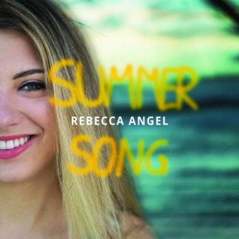 Rebecca Angel - Summer Song
