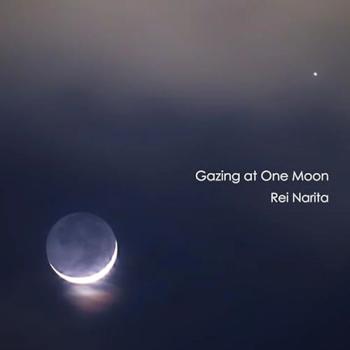 Rei Narita - Gazing at One Moon