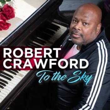Robert Crawford - To The Sky