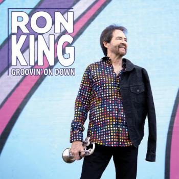 Ron King - Groovin' On Down