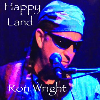 Ron Wright - Happy Land