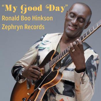 Ronald Boo Hinkson - My Good Day