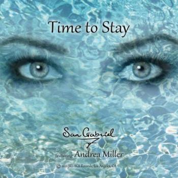 San Gabriel 7 - Time To Stay