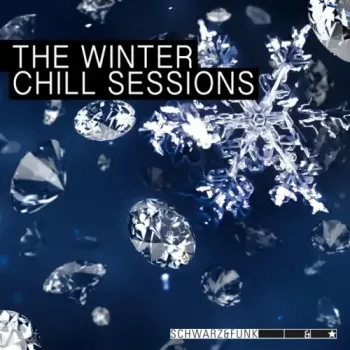 Schwarz & Funk - The Winter Chill Sessions